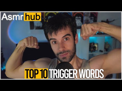 ASMR | TOP 10 Palabras DETONANTES más RELAJANTES | Trigger WORDS preferidos de MIS SUSCRIPTORES