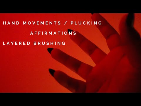 ASMR | Plucking Away Negativity, Hand Movements and Affirmations for Anxiety and Stress Relief