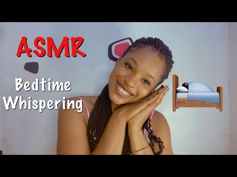 ASMR Whispering| Bedtime Whispering