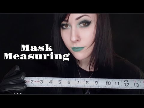 ASMR Measuring You For Your Mask