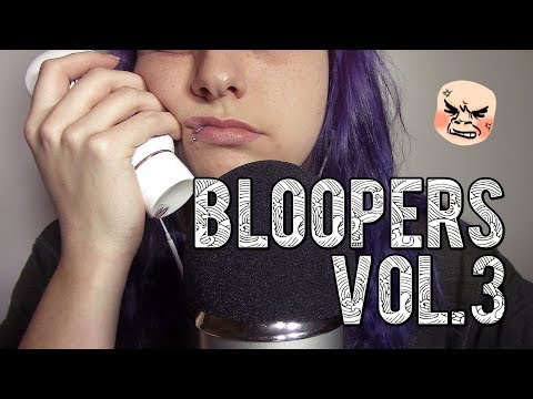 [NON ASMR] ~ Bloopers Vol.3 / Hooooo Put*in