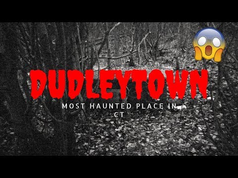 Going To The Most Haunted Place In CT!!! | DudleyTown