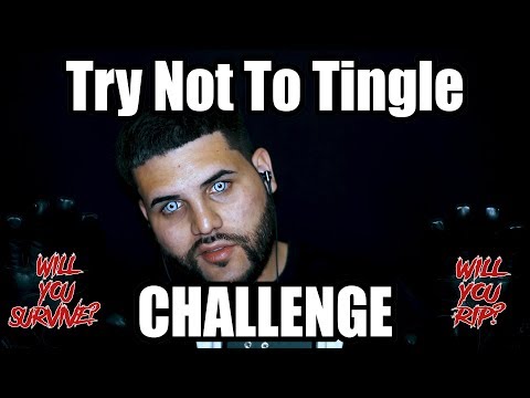 ASMR : TRY NOT TO TINGLE CHALLENGE (Will You Survive?)