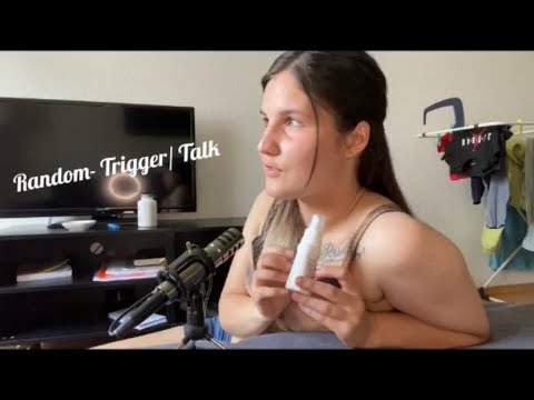 ASMR/Let‘s Talk/ relaxen/ Random- Trigger [Deutsch-German] spoken loud