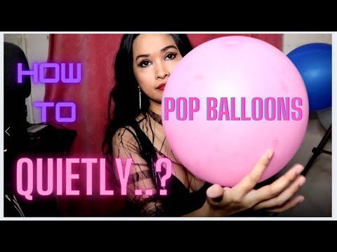 🎈How to Pop Balloons QUIETLY? (ASMR)