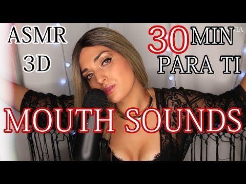 ASMR 3D | ESPECIAL 70 MIL SEGUIDORES | 30 MIN MOUTH SOUNDS