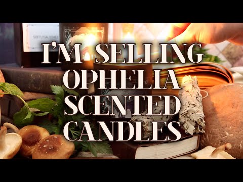I'M SELLING OPHELIA THEMED SCENTED CANDLES