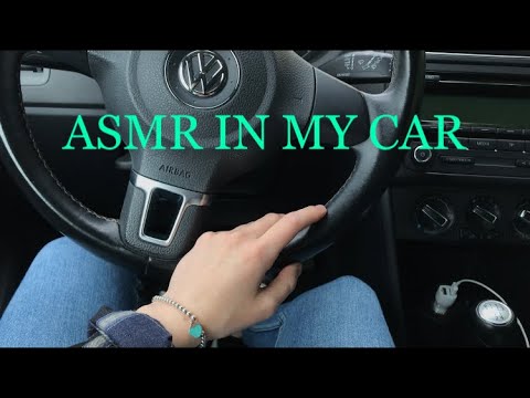 ASMR In My Car ✨
