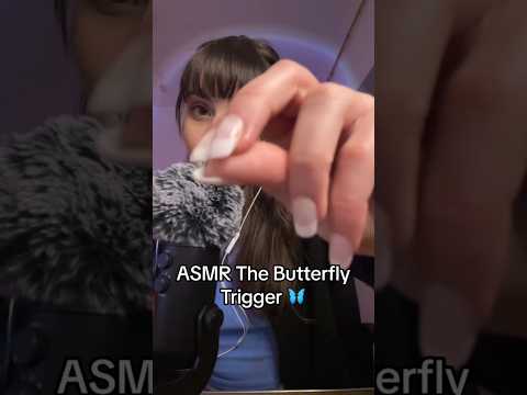 ASMR The Butterfly Trigger 🦋 #asmr#asmrshorts#asmrtrigger#shorts#shortsfeed#shortvideo#shorts