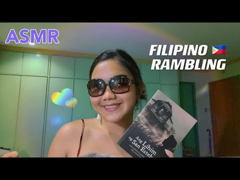 ASMR Tagalog Soft Speaking 🇵🇭 | book reading, song whispering, hand sounds, nail tapping, rambling