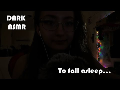 DARK ASMR for you to fall asleep 🌙🌙