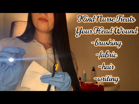 ASMR Nurse Treats Your Head Wound (realistic sounds)