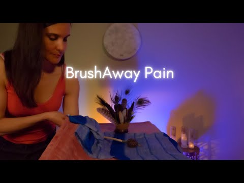 ASMR BrushAway Pain