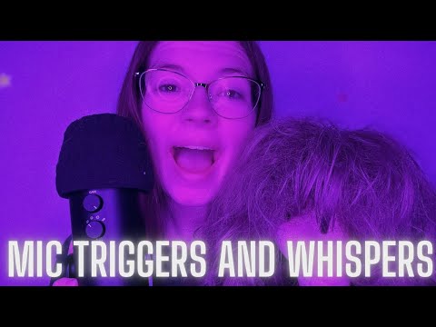 ASMR Lots of Mic Triggers With Lots of Whispers
