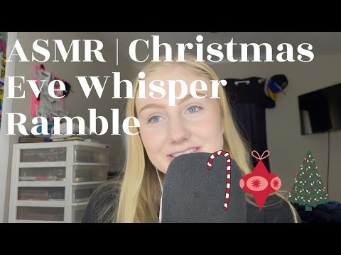ASMR | Christmas Eve Whisper Ramble