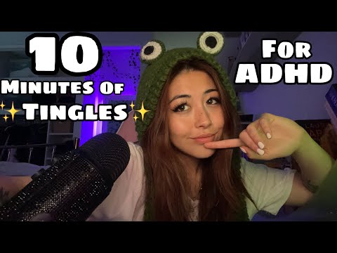 ASMR| 10 minutes of ✨TINGLES✨(for adhd) 😴😴