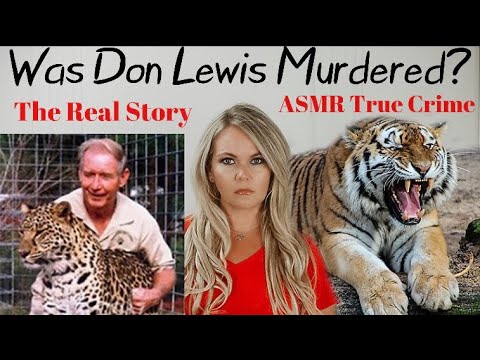 ASMR True Crime | The Disappearance of Don Lewis| The Real Tiger King Story | Mystery Monday