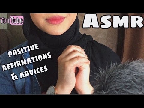 Asmr| Positive Affirmations& Advices 💗💤- توكيدات ايجابية ونصائح