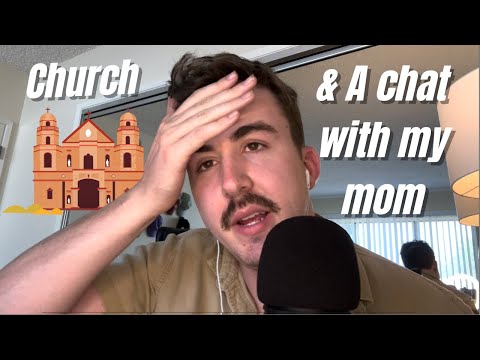 ASMR Ramble - my chat with my mom and church?? 🧐