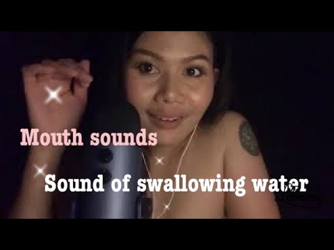 ASMR👄MOUTH SOUNDS 💧 Swallowing sound🍸🍹