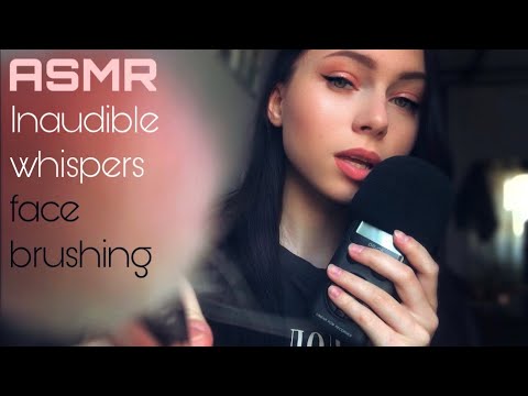 ASMR Inaudible whispering, face brushing