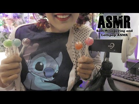 ASMR  Soft Whispering and Lollipop ASMR  (Eating Sounds/ Eating Candy)