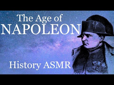 History ASMR - Napoleonic Wars (3 hours sleep story)