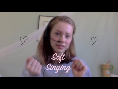 ASMR-Soft singing