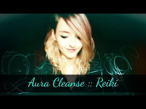 Aura Cleanse :: Quick + Efficient :: Reiki :: ASMR