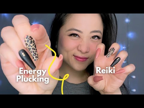 ASMR - Plucking Your Energy Out of your Body (Reiki, Personal Attention, Nail Tapping)