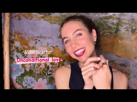 ASMR Reiki for Unconditional Love