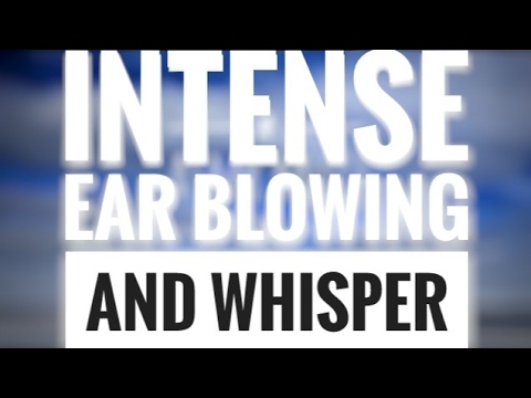 My First ASMR Video.  Ear Blowing and Whisper