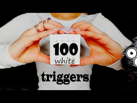1 minute 100 White Triggers Asmr