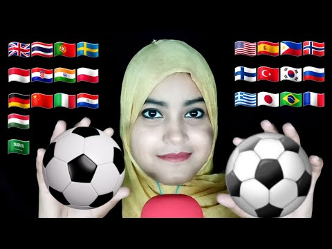 ASMR ~ How To Say "Football" In Different Languages