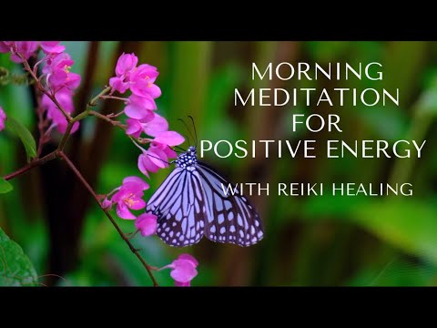 Morning Meditation For Positive Energy 🦋Re-Code Your Energy Field With Love 🤍🐬