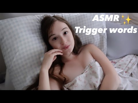 ASMR trigger words ✨