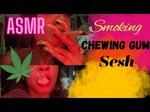 ASMR Relaxing Chatty Smoke With Me Sesh | Chewing Gum