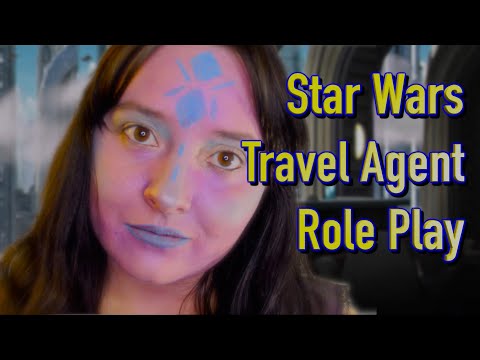Star Wars Travel Agent 🌟 Role Play ASMR