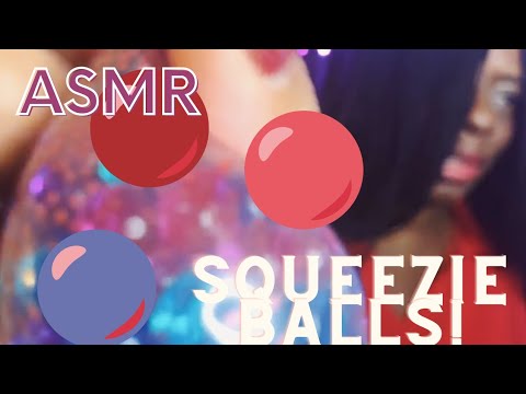 ASMR Squeezie Balls. Squishy. crunchy trigger sounds