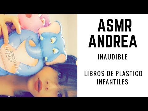 INAUDIBLE ASMR - CUENTO INFANTIL ASMR ANDREA 🦋