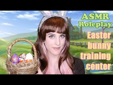 ASMR Roleplay - Easter Bunny Training Center 🐣🐰