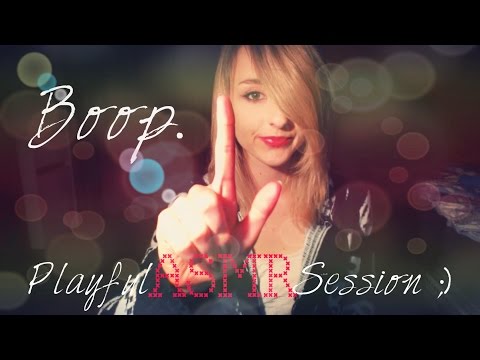BOOP! Playful ASMR Session; Lens Touching; Kissing Sounds; Mouth Sounds; Ear Scratching