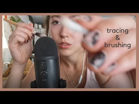 ASMR || TRACING and BRUSHING away, MOUTH SOUNDS, words of SELF-LOVE inspired by Gracev