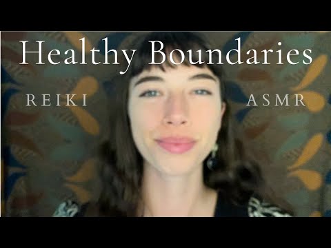Reiki ASMR ~ Healthy Boundaries | Fluffing | Clearing | Energetic Protection | Energy Healing