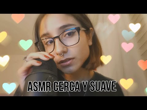 ASMR ESPAÑOL muy suavecito y cerquita (mouth sounds, inaudible, visuales, tapping)