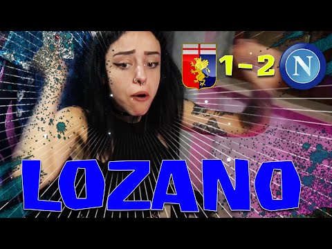 LOZANO GOL 💙 GENOA 1-2 NAPOLI REACTION LIVE