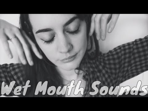 Wet mouth sounds ASMR