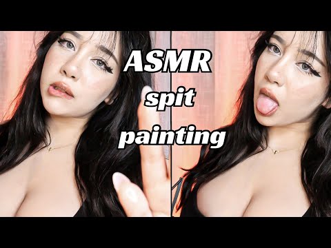 ASMR Spit Painting You ( Intense Mouth Sounds )