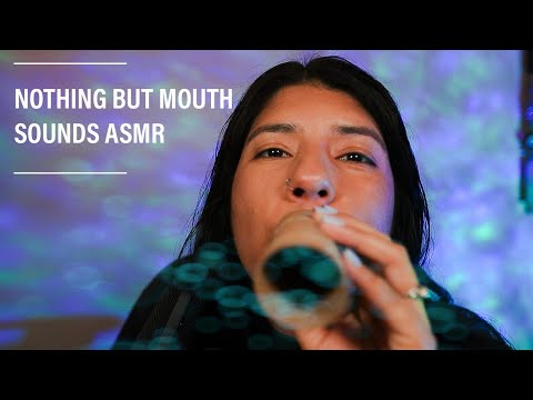 IM BACK! NOTHING BUT MOUTH SOUNDS ASMR
