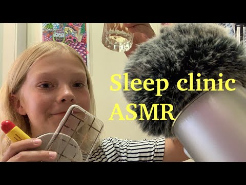 Sleep clinic ASMR